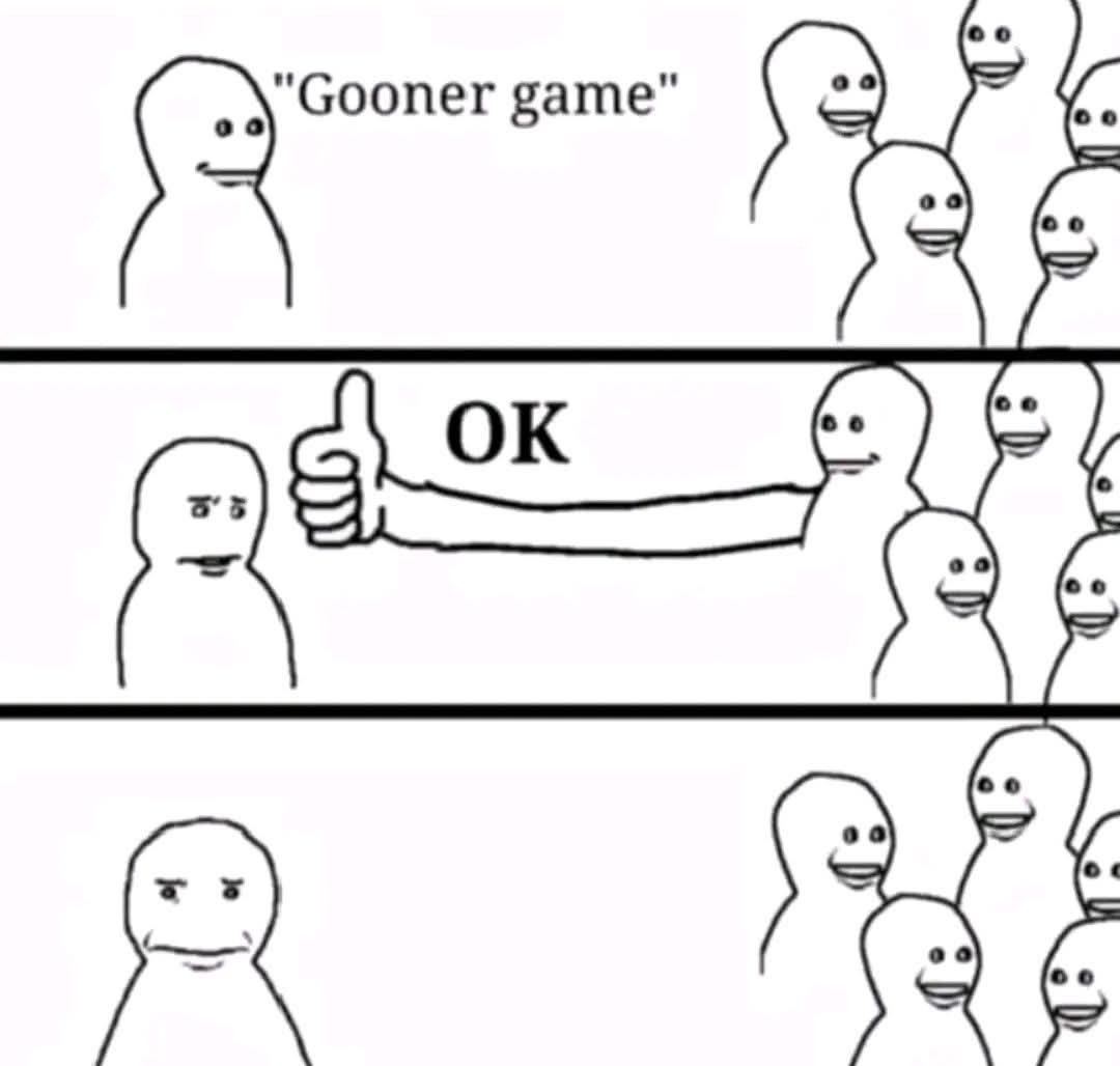 gooner game Blank Meme Template