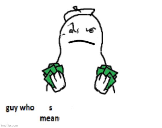 guy who doesn’t draw nsfw | image tagged in guy who doesn t draw nsfw | made w/ Imgflip meme maker