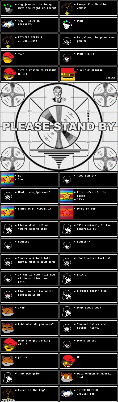 mmmh tasty susie (dont worry, We got rid of the IMPOSTER.) | image tagged in please stand by,memes | made w/ Imgflip meme maker