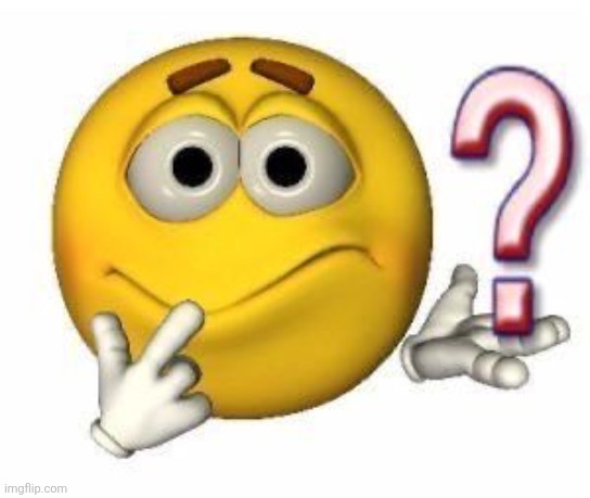 image tagged in confused emoji | made w/ Imgflip meme maker