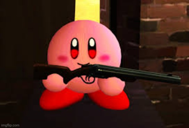 Kirby with a shotgun | image tagged in kirby with a shotgun | made w/ Imgflip meme maker