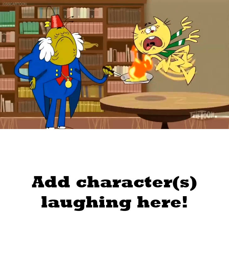 Who laughs at Sir Dudley Ding Dong's tail on fire? Blank Meme Template