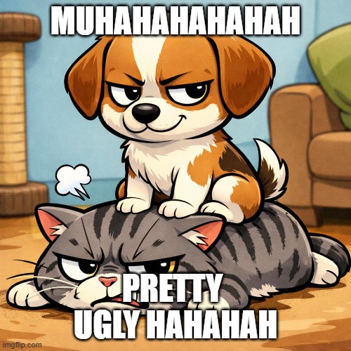 im prettyER  than YOU ! | MUHAHAHAHAHAH; PRETTY 



UGLY HAHAHAH | image tagged in ai generated | made w/ Imgflip meme maker