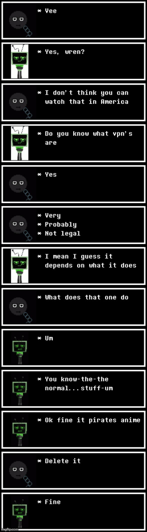 For legal reasons I must disclaim that I didn't actually pirate anime | made w/ Imgflip meme maker