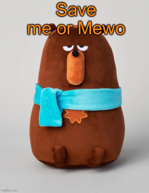 Falstaff plush | Save me or Mewo | image tagged in falstaff plush,voting game s14 | made w/ Imgflip meme maker