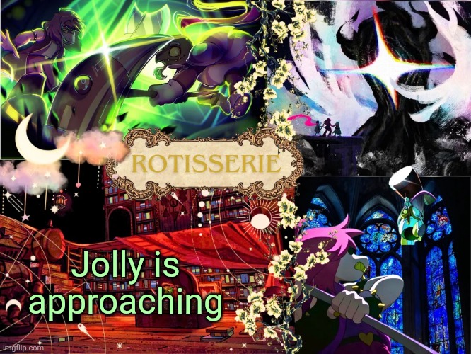 hammer of justice temp thanks asriel | Jolly is approaching | image tagged in hammer of justice temp thanks asriel | made w/ Imgflip meme maker