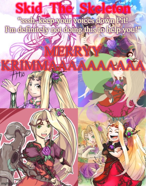 IIIIIIIIIIIIIIIIIIIIIT KRIMAAAAAAAAAAAAAAA | MERRYY KRIMMAAAAAAAAAA | image tagged in skid's viridi temp cus hell yeaa | made w/ Imgflip meme maker