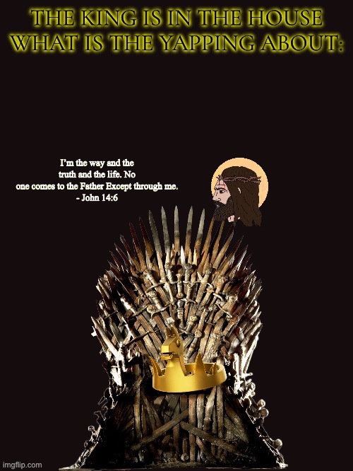 The king throne temp Blank Meme Template