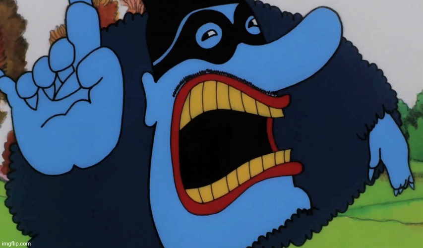 Blue Meanie Warns You | image tagged in blue meanie warns you | made w/ Imgflip meme maker
