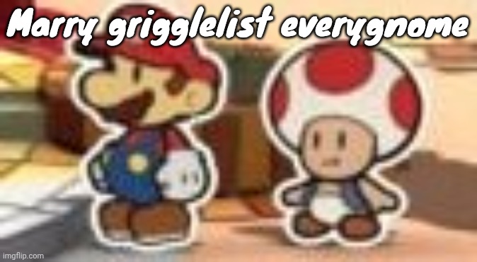 Cropped porn | Marry grigglelist everygnome | image tagged in cropped porn | made w/ Imgflip meme maker