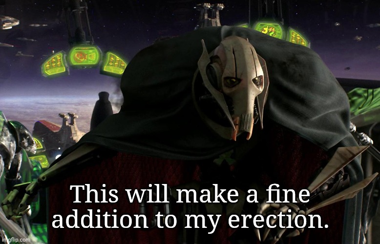 This will make a fine addition to my collection... | This will make a fine addition to my erection. | image tagged in this will make a fine addition to my collection | made w/ Imgflip meme maker