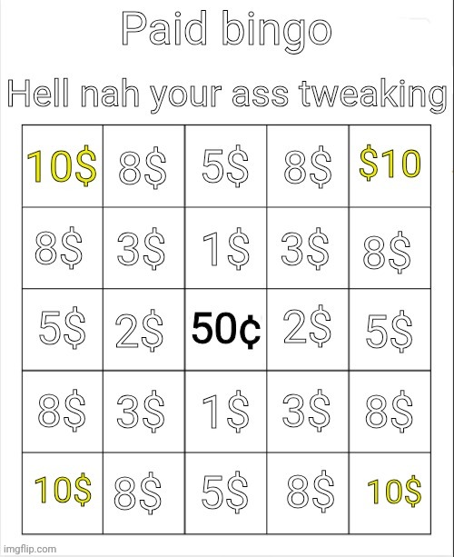 Buy my bingo | image tagged in paid bingo by obsidian | made w/ Imgflip meme maker