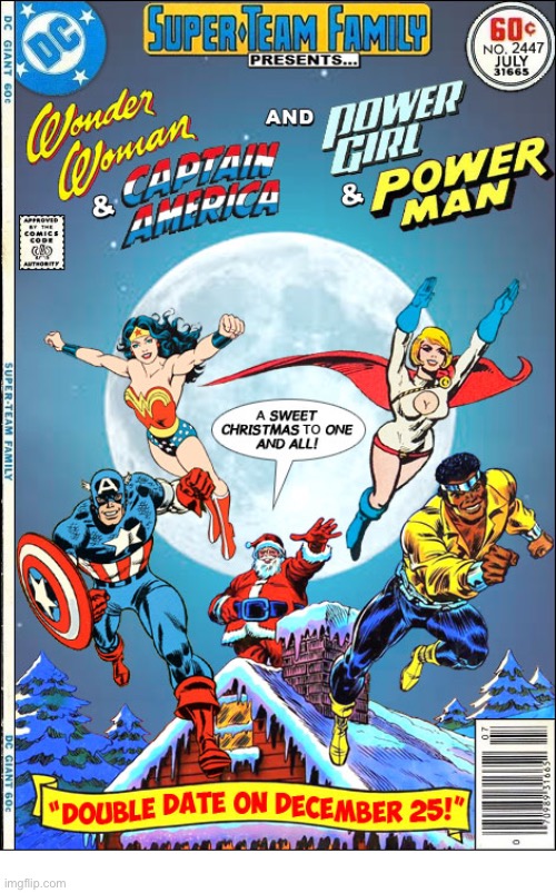 Merry Christmas! | image tagged in comics,christmas,super team family,santa claus,mashup,superheroes | made w/ Imgflip meme maker