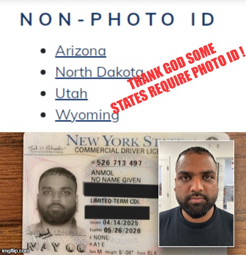 THANK GOD SOME STATES REQUIRE PHOTO ID ! | made w/ Imgflip meme maker