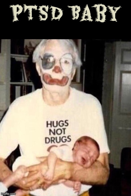 PTSD Baby | PTSD Baby | image tagged in cursed images,creepy clowns,santa claus,babies,ptsd,what a terrible day to have eyes | made w/ Imgflip meme maker