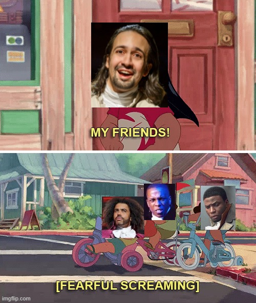 my friends | image tagged in my friends | made w/ Imgflip meme maker