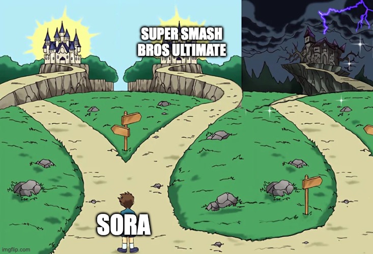 two castles but there's three | SUPER SMASH BROS ULTIMATE SORA | image tagged in two castles but there's three | made w/ Imgflip meme maker