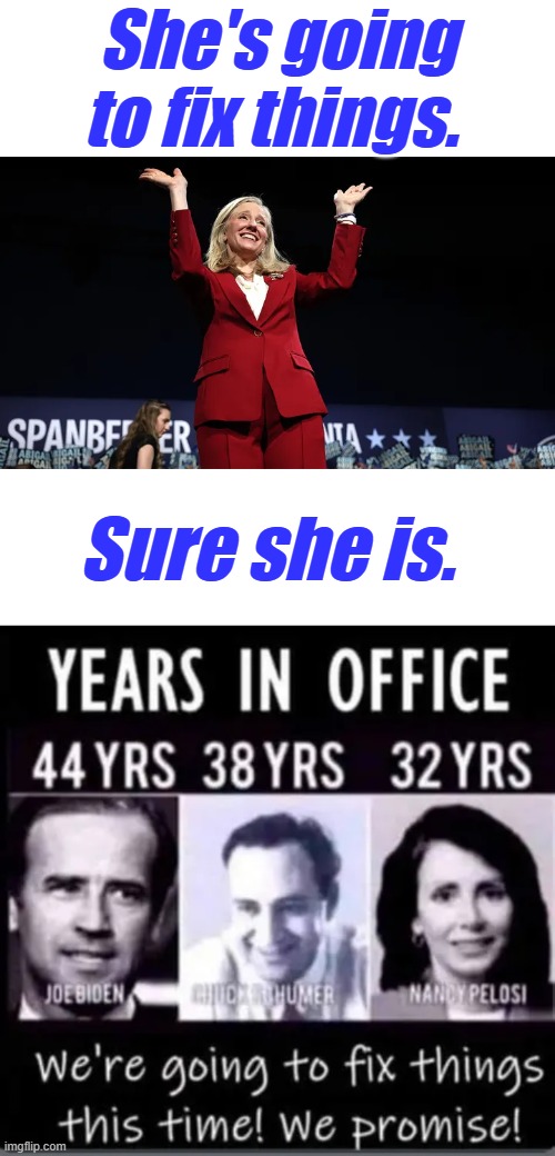 Sheslieingtoyouagain, the picture of insanity, same mistake over & over expecting different results. Run away Run | She's going to fix things. Sure she is. | made w/ Imgflip meme maker