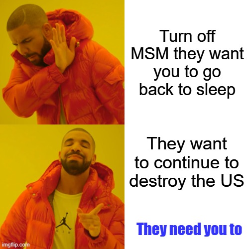 Oh i forgot Happy Kwanza , Both the name and the celebration were devised in 1966 by Maulana Karenga, a professor of >Africana < | Turn off MSM they want you to go back to sleep; They want to continue to destroy the US; They need you to | image tagged in memes,drake hotline bling | made w/ Imgflip meme maker