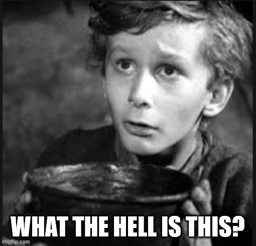 Tiny Tim | WHAT THE HELL IS THIS? | image tagged in tiny tim | made w/ Imgflip meme maker