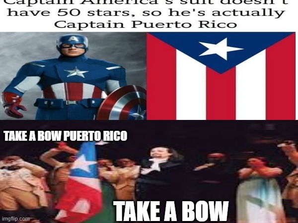 TAKE A BOW PUERTO RICO; TAKE A BOW | made w/ Imgflip meme maker