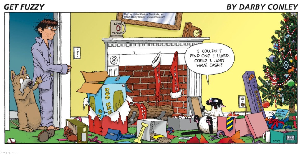 image tagged in comics,get fuzzy,christmas,presents | made w/ Imgflip meme maker