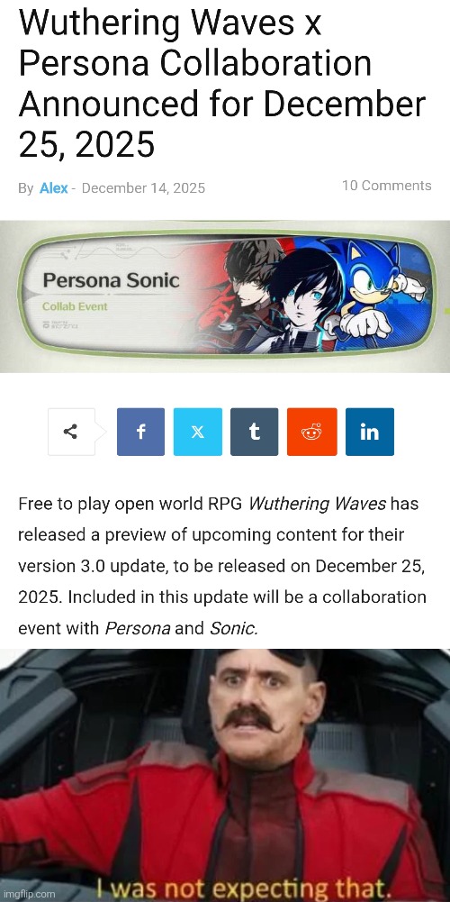 Wuthering Waves even has Sonic Frontier Ost - Undefeatable, if playing Album during Motorbike riding! | image tagged in i was not expecting that,wuthering waves,persona,sonic | made w/ Imgflip meme maker