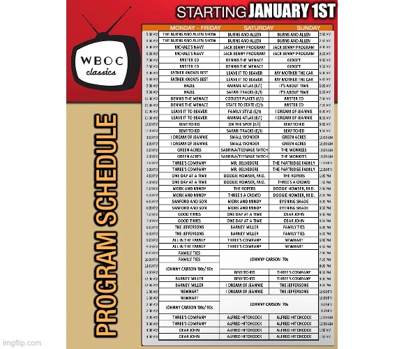 WBOC Classics Schedule For January 1st 2016 | JANUARY 1ST | image tagged in blank white template 4 3 | made w/ Imgflip meme maker