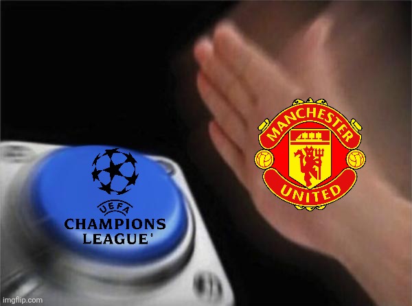Man United 1 Newcastle 0. Red Devils are pushing for the UCL place. | image tagged in memes,blank nut button,premier league,manchester united,sports,football | made w/ Imgflip meme maker