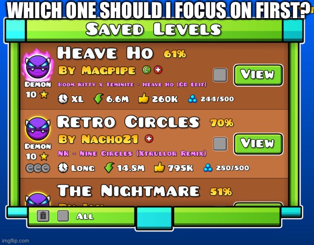 Comments | WHICH ONE SHOULD I FOCUS ON FIRST? | made w/ Imgflip meme maker