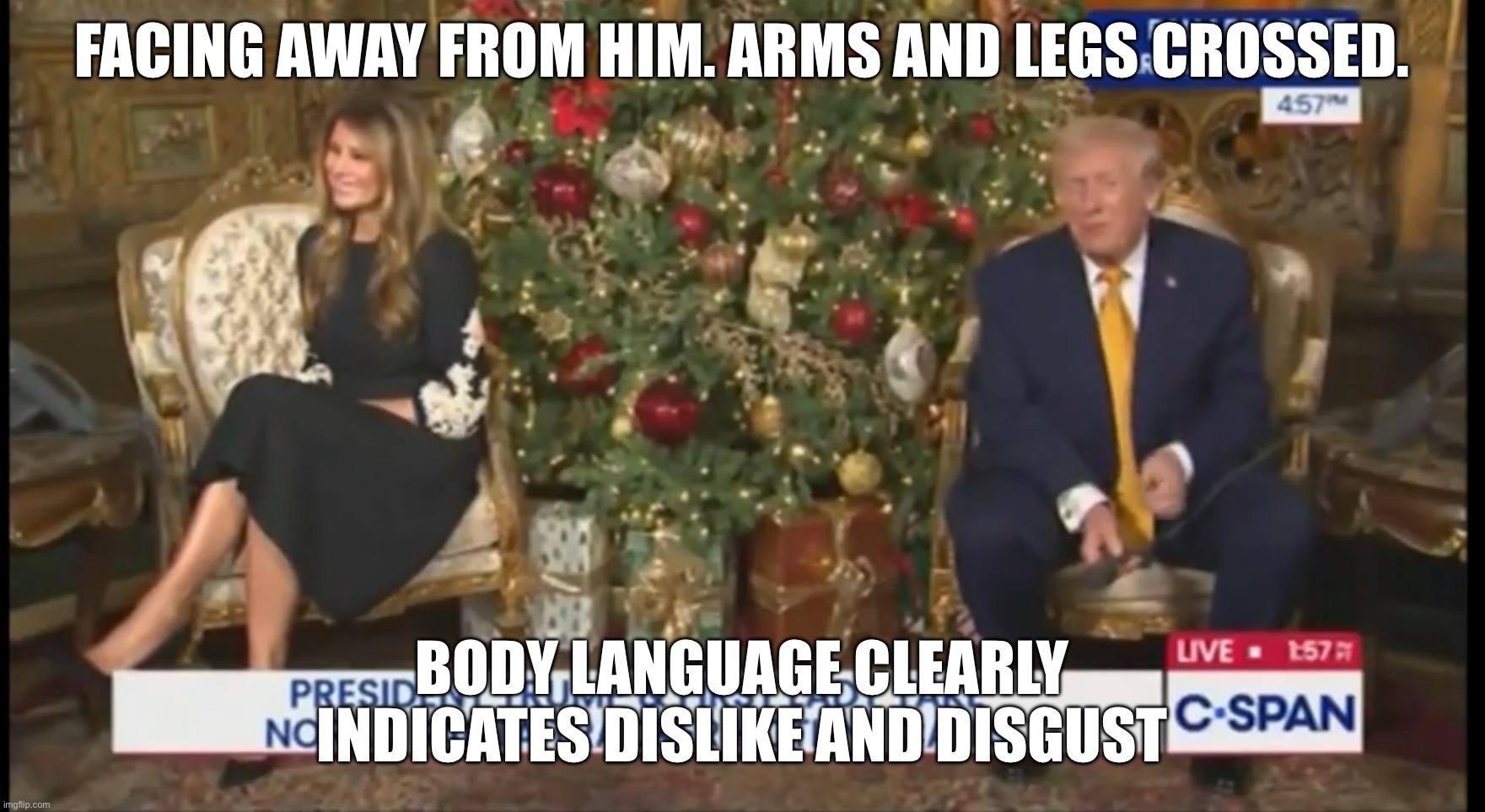 FACING AWAY FROM HIM. ARMS AND LEGS CROSSED. BODY LANGUAGE CLEARLY INDICATES DISLIKE AND DISGUST | made w/ Imgflip meme maker