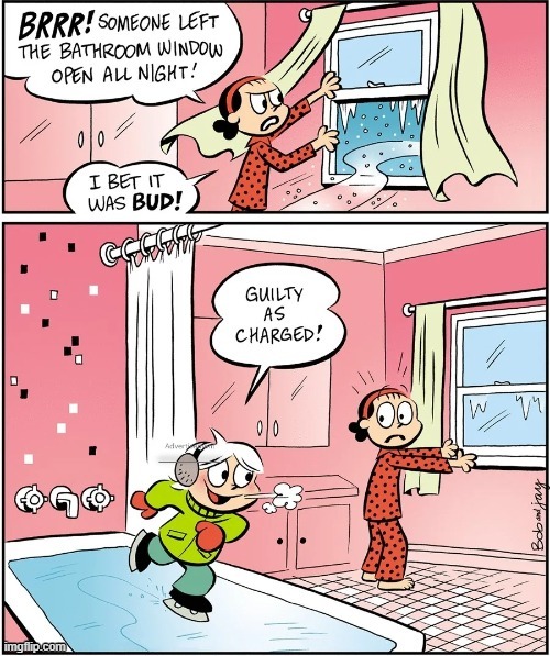 image tagged in winter,bathroom,window,bathtub,ice,ice skating | made w/ Imgflip meme maker