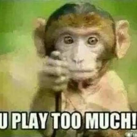 U PLAY TOO MUCH Monkey Blank Meme Template