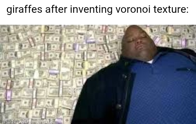 X after inventing Y | giraffes after inventing voronoi texture: | image tagged in x after inventing y | made w/ Imgflip meme maker