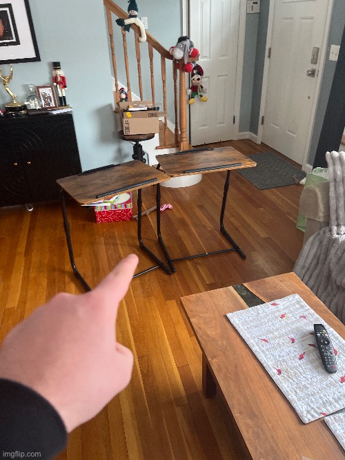 I built two tables and they became sentient | made w/ Imgflip meme maker