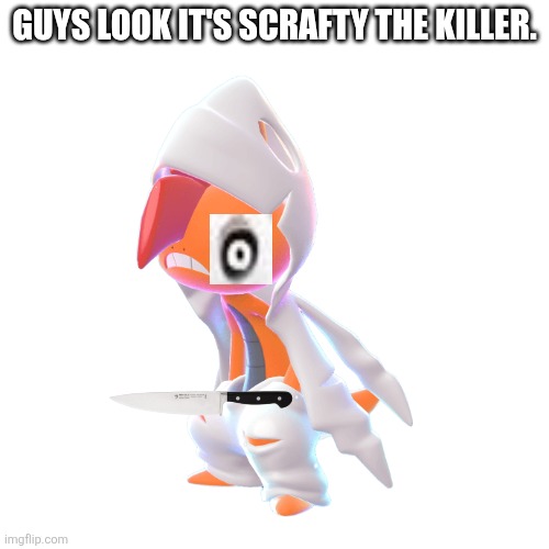Scrafty the Killer | GUYS LOOK IT'S SCRAFTY THE KILLER. | image tagged in jeff the killer,pokemon | made w/ Imgflip meme maker