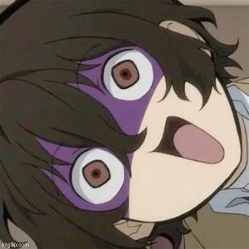 Dazai | image tagged in dazai | made w/ Imgflip meme maker