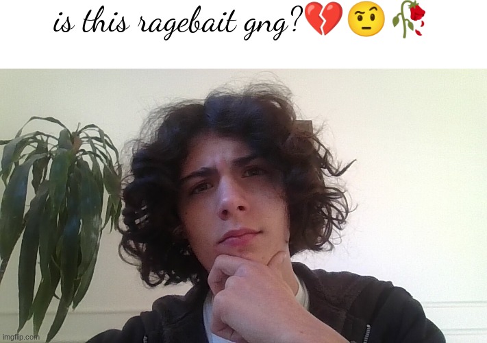 New template unlocked | is this ragebait gng?💔🤨🥀 | image tagged in memes | made w/ Imgflip meme maker