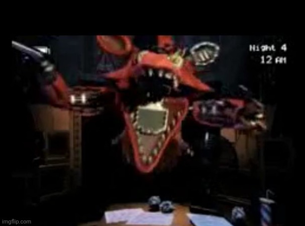 Foxy jumpscare | image tagged in foxy jumpscare | made w/ Imgflip meme maker