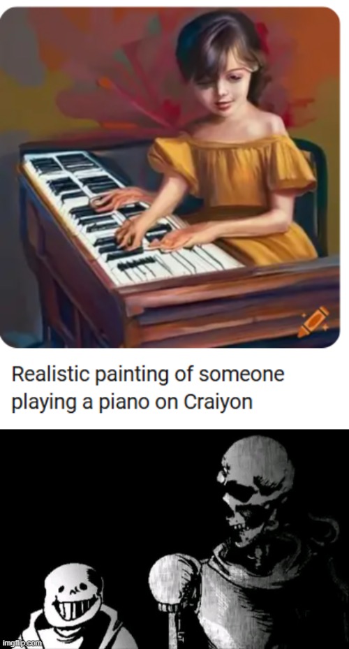 realistic? | image tagged in realistic papyrus staring at poorly detailed sans | made w/ Imgflip meme maker