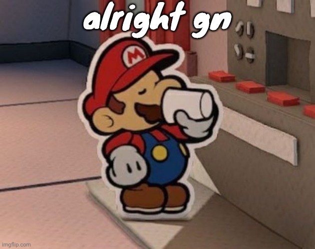 Coffee | alright gn | image tagged in coffee | made w/ Imgflip meme maker