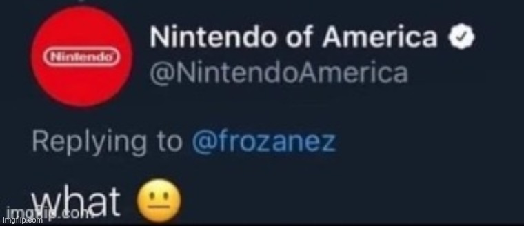 ㅤ | image tagged in nintendo what | made w/ Imgflip meme maker