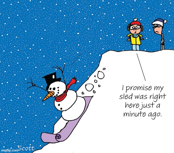image tagged in winter,sled,snowman,sledding | made w/ Imgflip meme maker