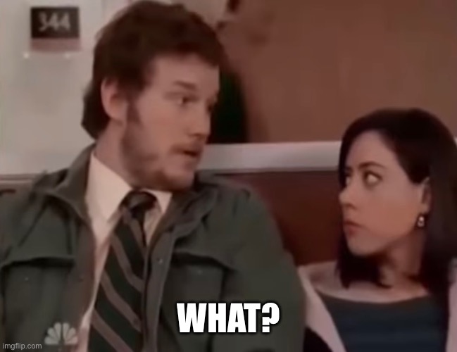 Chris Pratt - What? | WHAT? | image tagged in chris,pratt,what | made w/ Imgflip meme maker