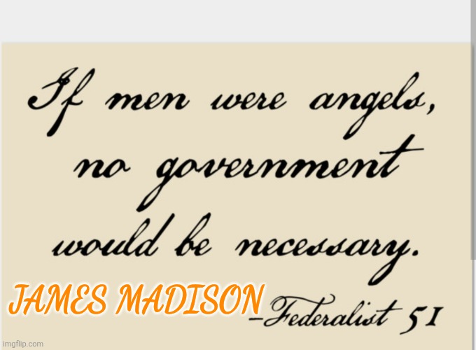 Finding productive solutions to problems | JAMES MADISON | image tagged in james madison,us government,political culture,solutions,constitution,society | made w/ Imgflip meme maker