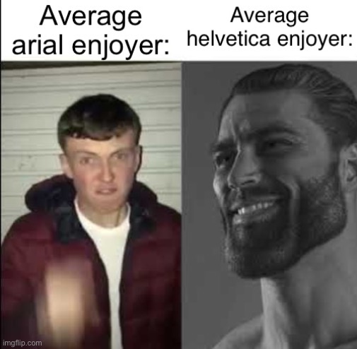 image tagged in fonts,font,giga chad,virgin vs chad | made w/ Imgflip meme maker