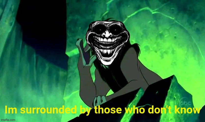 ㅤ | image tagged in im surrounded by those who don't know | made w/ Imgflip meme maker