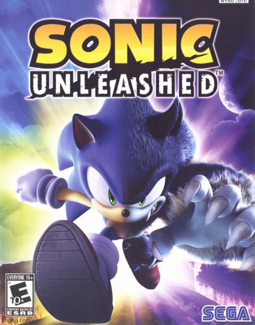 Nevermind this game sucks. | image tagged in sonic unleashed | made w/ Imgflip meme maker