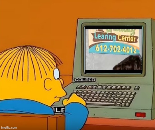 Ralph learning center Minnesota | image tagged in ralph computer,minnesota,somali | made w/ Imgflip meme maker