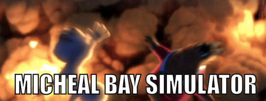 Micheal Bay Simulator Blank Meme Template